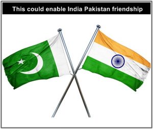 India Pakistan friendship possible?