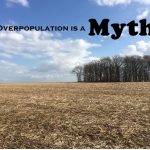 Confirmed! Overpopulation propaganda are misleading