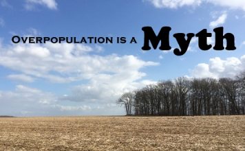 Confirmed! Overpopulation propaganda are misleading overpopulation is a myth