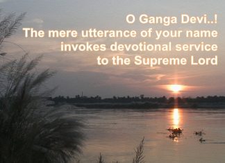 “O Ganga Devi, your waters are the ambrosia of love of Godhead” Ganga Devi