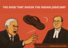 The Shoe that Shook India’s Judiciary – Shoegate 2025 shoegate