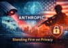 Commending Anthropic’s Refusal to Compromise on Surveillance Anthorpic stands firm